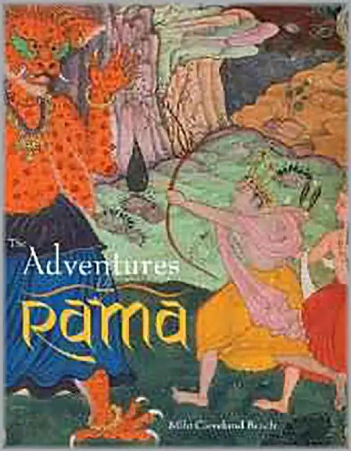 The Adventures Of Rama by Milo Cleveland Beach