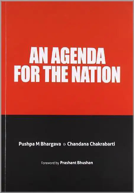An Agenda For The Nation by Pushpa M Bhargava, Chandana Chakrabarti