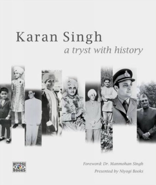 Karan Singh: A Tryst With History [Hardcover] Manmohan Singh by Manmohan Singh