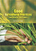 Good Agricultural Practices by A. K. Singh