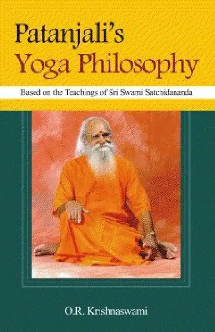 Patanjali's Yoga Philosophy by O. R . Krishnaswami