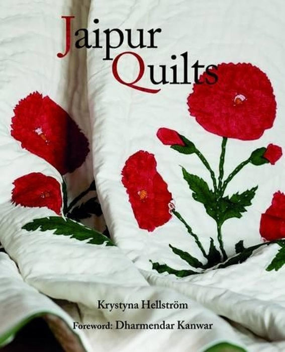 Jaipur Quilts by Krystyna Hellstrom