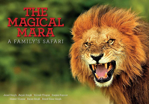 The Magical Mara : A Familys Safari