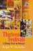 Thirteen Festivals: A Ritual Year in Bengal by Ralph W. Nicholas
