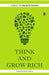 Think and Grow Rich by Napoleon Hill