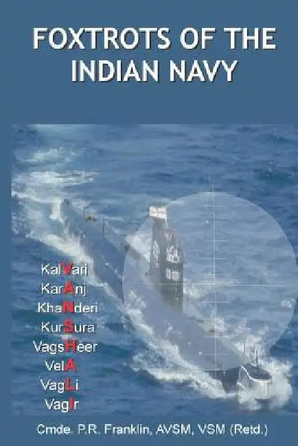 Foxtrots of the Indian Navy 