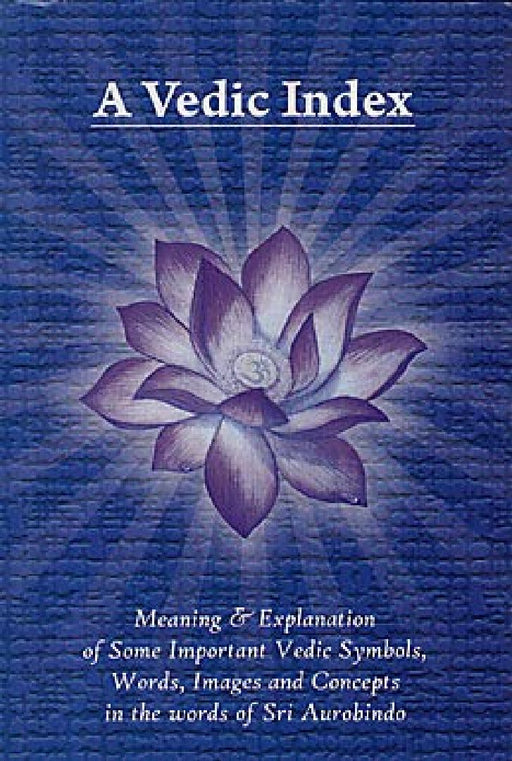 A Vedic Index by Sri Aurobindo