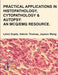 Practical Applications in Histopathology, Cytopathology and Autopsy: An MCQ/EMQ Resource by Dr Limci Gupta