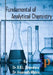 Fundamental of Analytical Chemistry, Reprint 2020 by Dr. Bajarang Bali Lal Srivastava