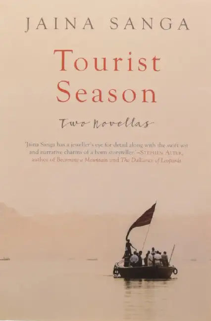 Tourist Season: Novellas by Jaina Sanga