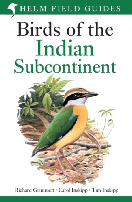 Birds of Indian Subcontinent  by Richard Grimmet