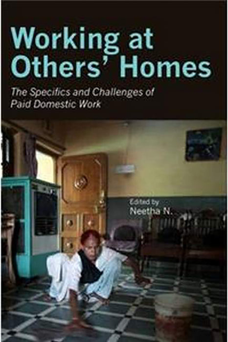 Working at Others' Homes: The Specifics and Challenges of Paid Domestic Work