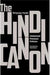 The Hindi Canon: Intellectuals, Processes, Criticism by Mrityunjay Tripathi
