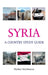 Syria: A Country Study Guide by Hadley Stackhouse