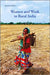 Women and Work in Rural India by Madhura Swaminathan