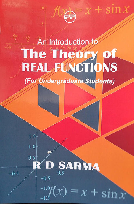 An Introduction to The Theory of Real Functions by R.D Sarma