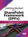 Getting Started with SharePoint Framework (SPFx) by Vipul Jain