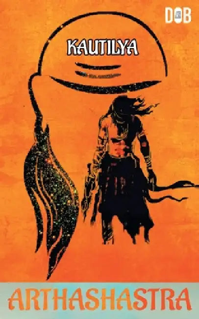 Arthashatra by Kautalilya