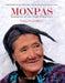 Monpas: Buddhists of the High Himalayas by Vinay Sheel Oberoi