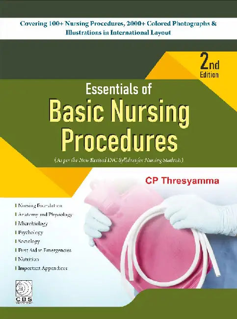 Essentials of Basic Nursing Procedures by C. P. Thresyamma