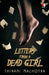 Letters from a Dead Girl by Shivani Malhotra