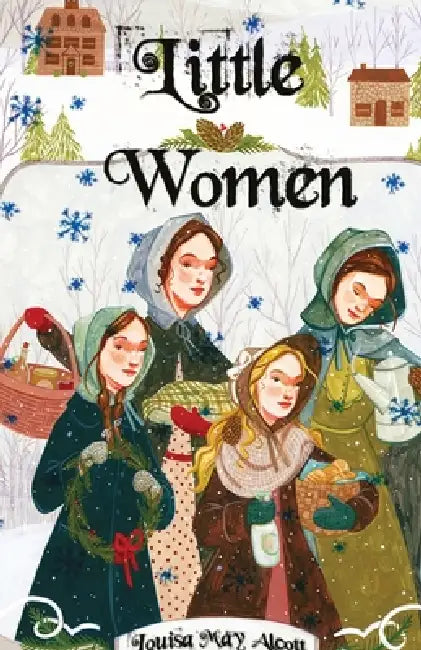 Little Women by Louisa May Alcott