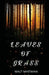 Leaves Of Grass by Walt Whitman