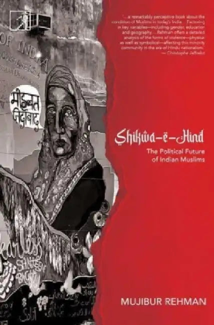 Shikwa-e-Hind by Mujibur Rehman