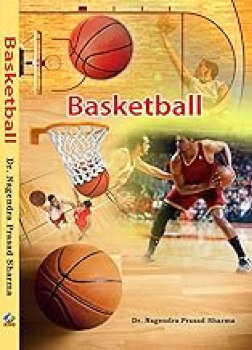 Basketball - Dr. Nagendra Prassad Sharma  by Dr. Nagendra Prassad Sharma