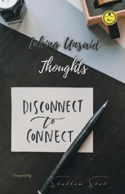 Inking Unsaid Thoughts by Unknown