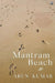 Mantram Beach by Arun Kumar