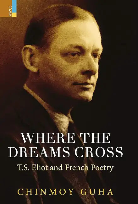 Where The Dreams Cross by Chinmoy Guha