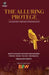 "The Alluring Protégé" by Shailesh Sheth