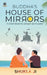 Buddha's House of Mirrors by Prateek Shuklaji