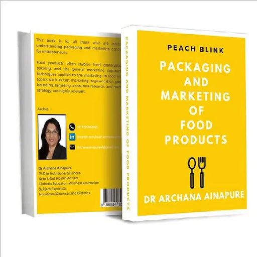 Packaging and Marketing of Food Products by Dr. Archana Ainapure