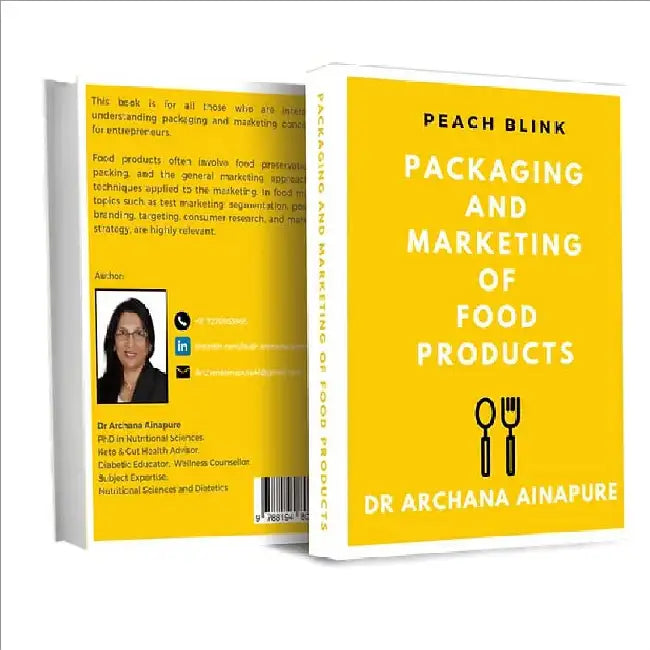 Packaging and Marketing of Food Products by Dr. Archana Ainapure