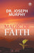 The Magic Of Faith by Joseph Murphy