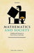Mathematics and Society: Numbers and Measures in Early Modern South India by Senthil Babu D.