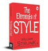 The Elements of Style by William Strunk Jr.