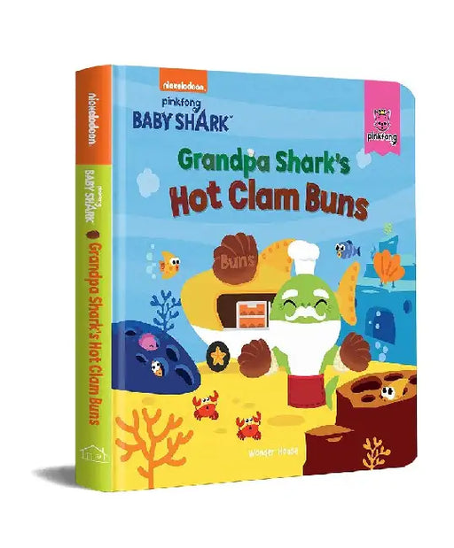Pinkfong Baby Shark  Grandpa Sharks Hot Clam Buns by Wonder House Books