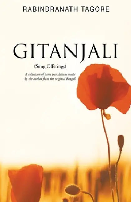 Gitanjali by Rabindranath Tagore