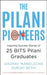 The Pilani Pioneers by Gaurav Mandlecha
