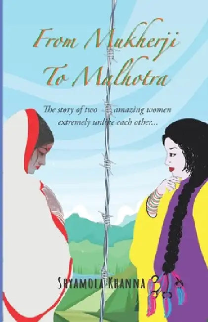 From Mukherji to Malhotra by Shyamola Khanna