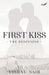 First Kiss-The Beginning by Vishnu Nair