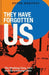 They Have Forgotten Us by Peter Mertens