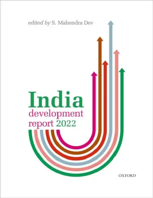 India Development Report 2022 by S. Mahendra Dev