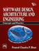 Software Design, Architecture and Engineering: Concepts and Practice by Bhatt Pramod Chandra P.
