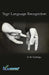 Sign Language Recognition by Dr R. Elakkiya
