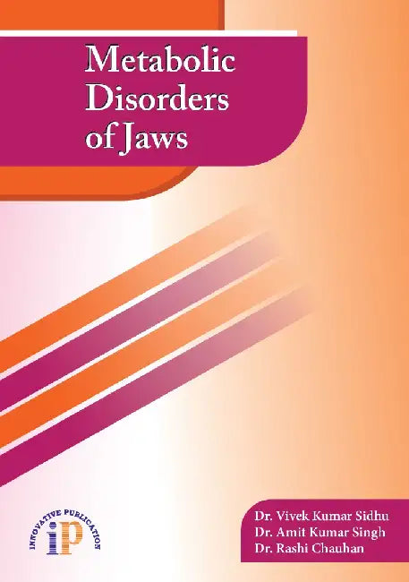 Metabolic Disorders of Jaws by Dr. Vivek Kumar Sidhu