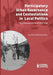 Participatory Governance and Contestations in Local Politics by Basu, Anurima Mukherjee